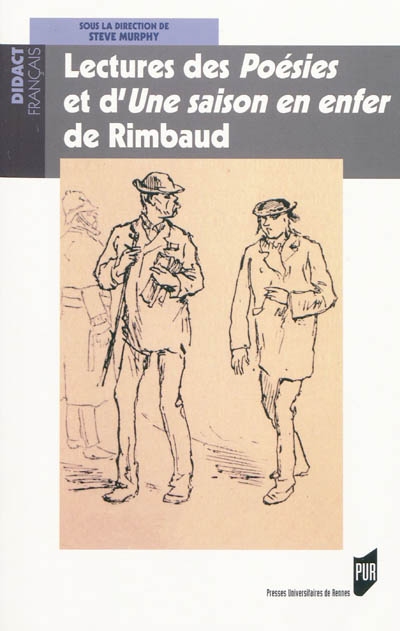 Lectures des "Poésies" et d' "une saison en enfer" de Rimbaud