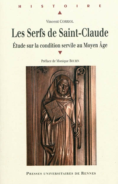 Les serfs de Saint-Claude : étude sur la condition servile au Moyen âge