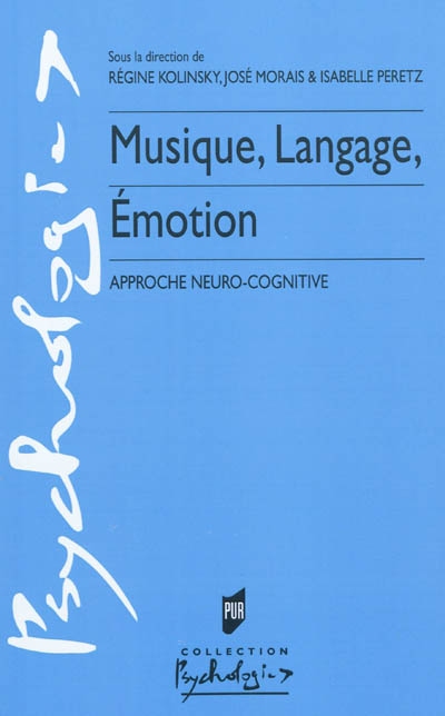 Musique, langage, émotion approche neuro-cognitive