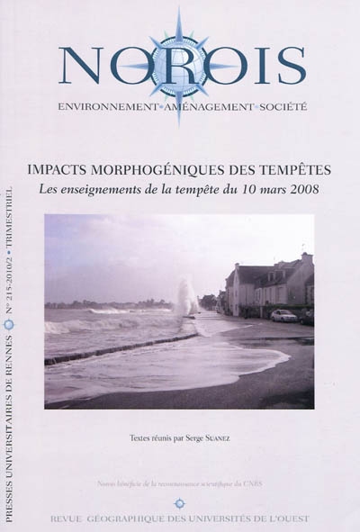 Norois. 215 , Impacts morphogéniques des tempêtes : les enseignements de la tempête du 10 mars 2008