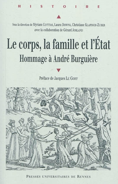 Le corps, la famille et l'État : hommage à André Burguière