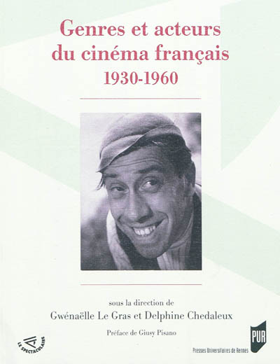 Genres et acteurs du cinéma français : 1930-1960