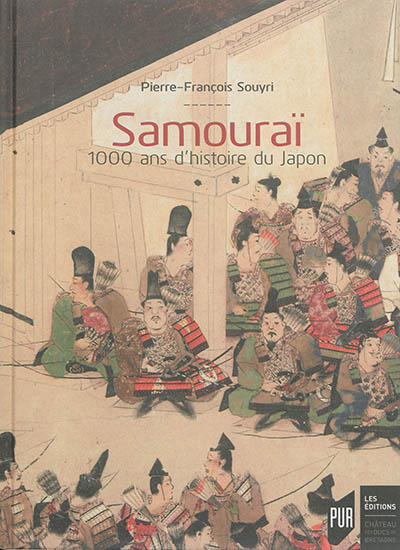 Samouraï : 1000 ans d'histoire du Japon