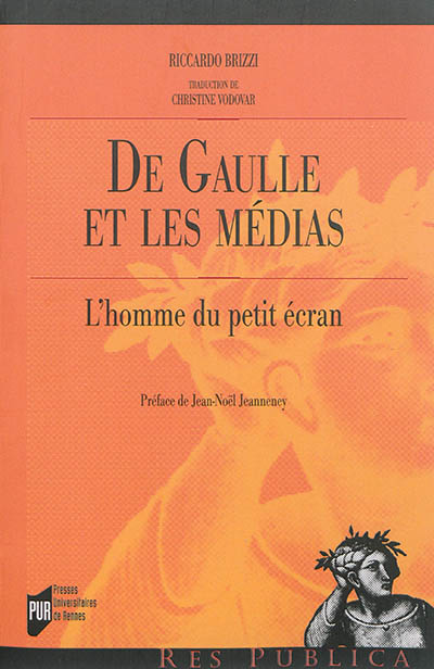 De Gaulle et les médias : l'homme du petit écran