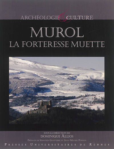 Murol, la forteresse muette