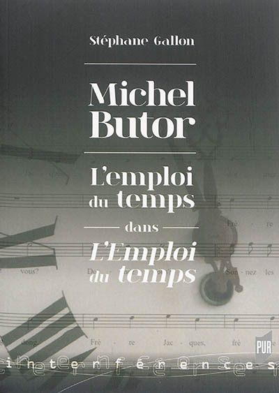 Michel Butor : l'emploi du temps dans "L'emploi du temps"