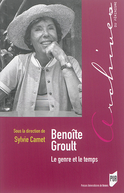 Benoîte Groult : le genre et le temps