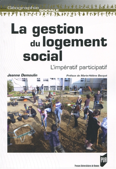 La gestion du logement social : l'impératif participatif