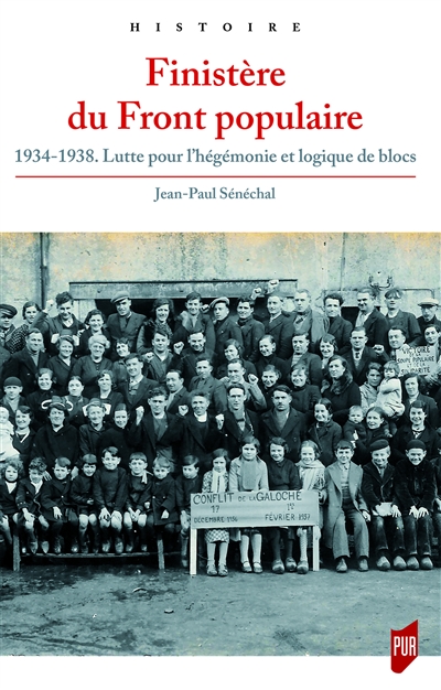 Finistère du Front populaire : 1934-1938, lutte pour l'hégémonie et logique de blocs