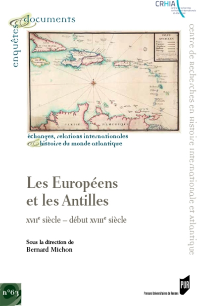 Les Européens et les Antilles : XVIIe-début XVIIIe siècle