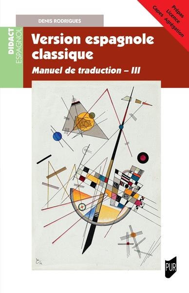 Version espagnole classique : manuel de traduction. III