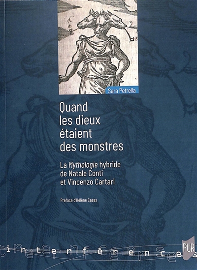 Quand les dieux étaient des monstres : la "Mythologie" hybride de Natale Conti et Vincenzo Cartari