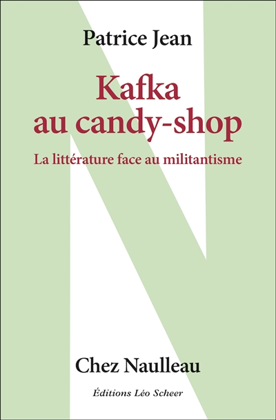 Kafka face au candy shop : la littérature face au militantisme