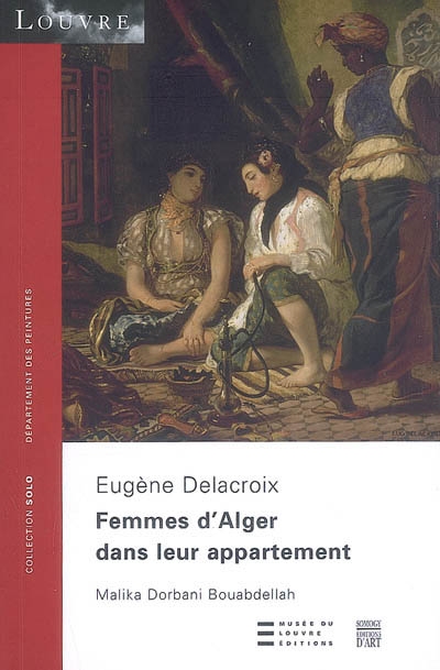 Femmes d'Alger dans leur appartement, Eugène Delacroix