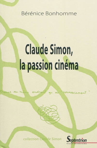 Claude Simon, la passion du cinéma