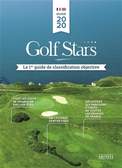 Golf stars : le 1er guide de classification objective