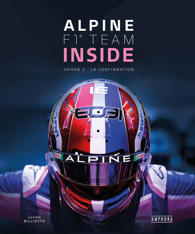 Alpine F1 team inside. Saison 2 , La confirmation