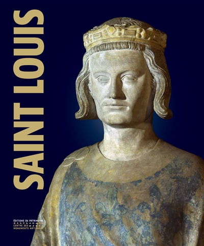 Saint Louis : exposition à Paris, Conciergerie, du 8 octobre 2014 au 11 janvier 2015