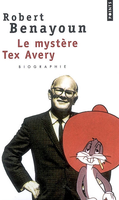 Le mystère Tex Avery : biographie