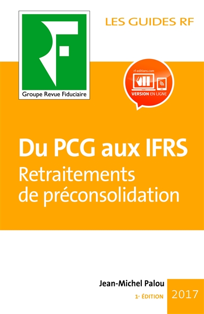Du PCG aux IFRS : travaux de préconsolidation