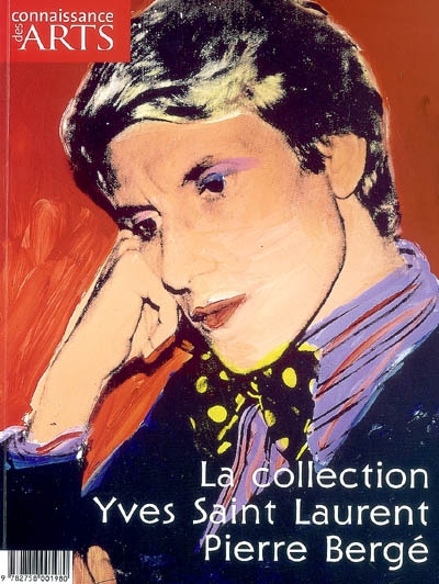 Connaissance des arts, hors série. . 387 , La collection Yves Saint-Laurent-Pierre Bergé