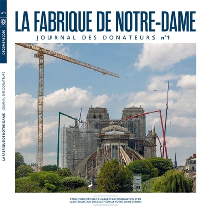 La fabrique de Notre-Dame : journal des donateurs. n°1