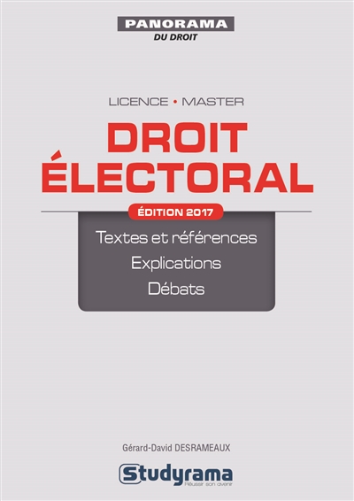 Droit électoral : textes et références, explications, débats