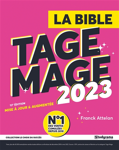 La bible du Tage Mage : admissions 2023