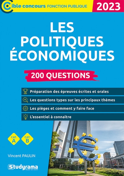 Les politiques économiques : 200 questions