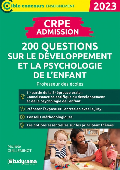 CRPE - Admission : 200 questions sur le développement et la psychologie de l'enfant : [2023]