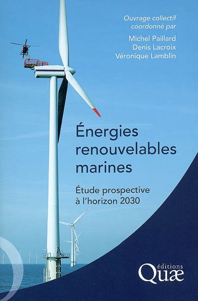Énergies renouvelables marines : étude prospective à l'horizon 2030