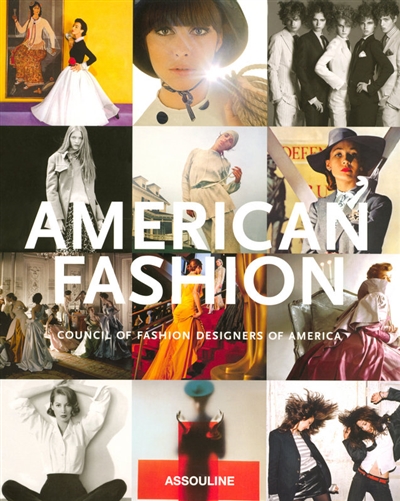 American fashion : council of fashion designers of America