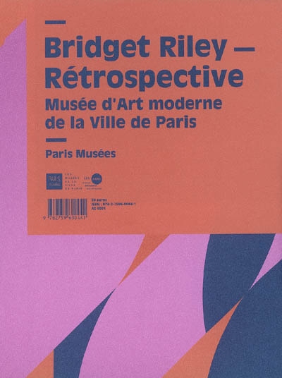Bridget Riley : rétrospective, Musée d'art moderne de la Ville de Paris, 12 juin-14 septembre 2008