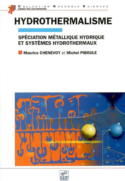 Hydrothermalisme : spéciation métallique hydrique et systèmes hydrothermaux
