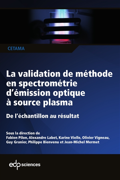La validation de méthode en spectrométrie d'émission optique à source plasma : de l'échantillon au résultat