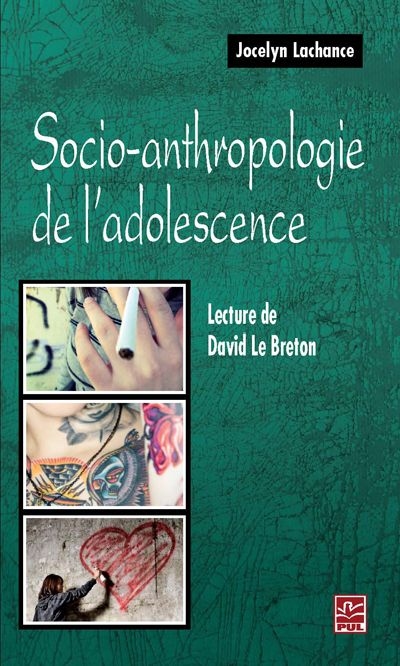 Socio-anthropologie de l'adolescence : lecture de David Le Breton