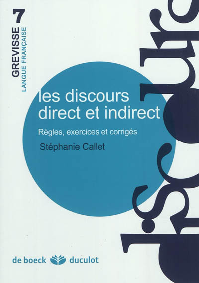Discours direct et indirect : règles, exercices et corrigés