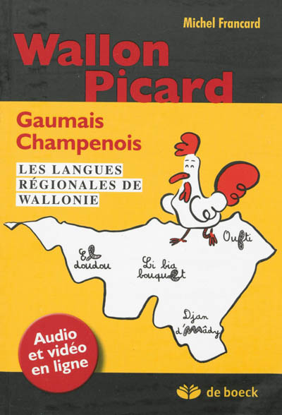 Wallon, picard, gaumais, champenois : les langues régionales de Wallonie
