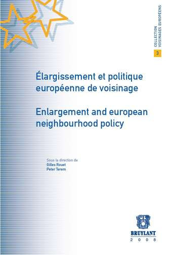 Élargissement et politique européenne de voisinage