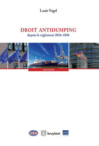 Droit antidumping : depuis le règlement 2016-1036
