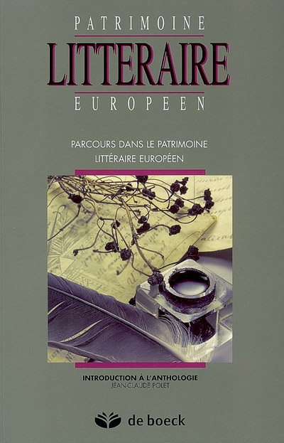 Parcours dans le patrimoine littéraire européen : introduction à l'anthologie