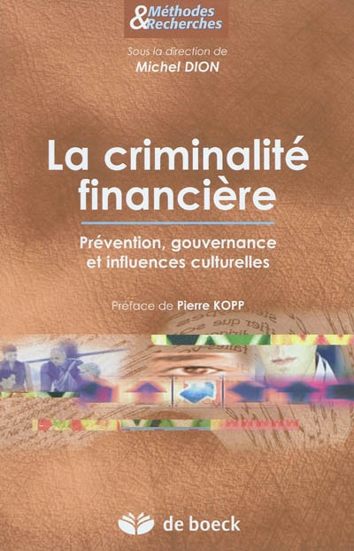 La criminalité financière : prévention, gouvernance et influences culturelles