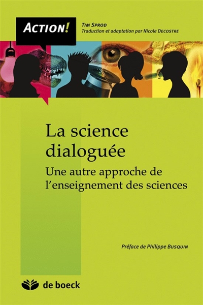 La science dialoguée : une autre approche de l'enseignement des sciences