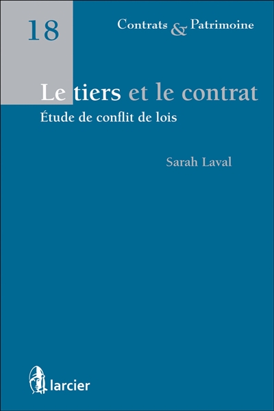 Le tiers et le contrat : étude de conflit de lois