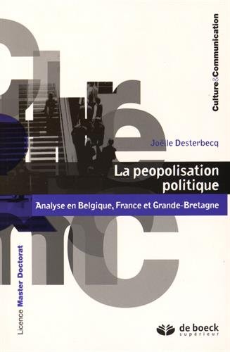La peopolisation politique : analyse en Belgique, France et Grande-Bretagne