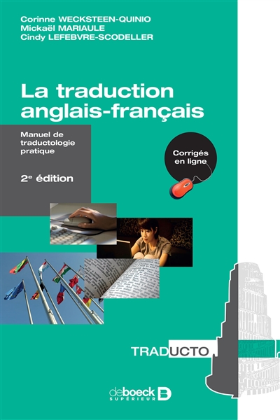La traduction anglais-français : manuel de traductologie pratique