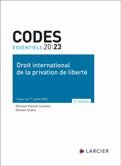 Droit international de la privation de liberté 2023 / ;