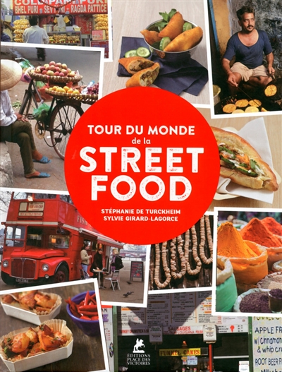 Tour du monde de la street food