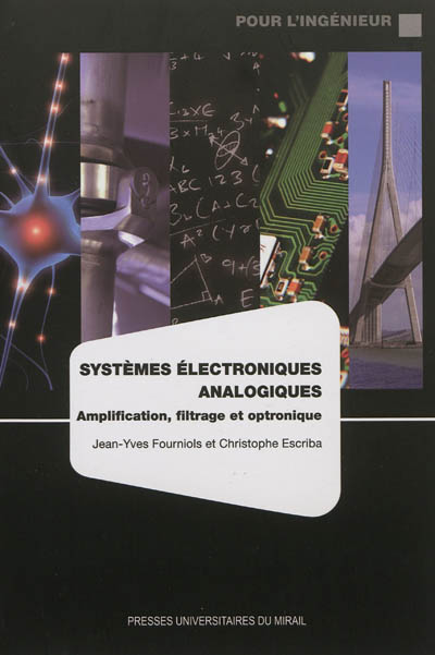 Systèmes électroniques analogiques : amplification, filtrage et optronique