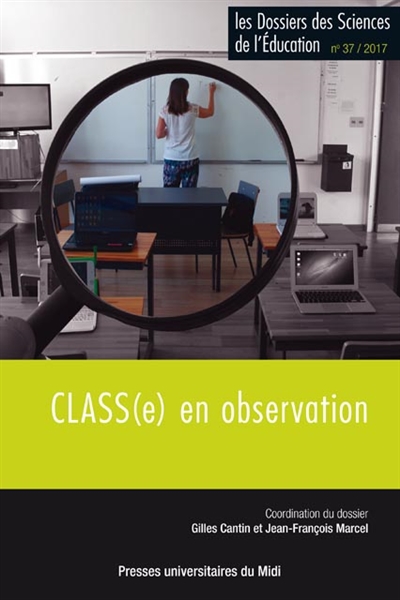 Dossiers des sciences de l'éducation (Les). . 37 , CLASS(e) en observation